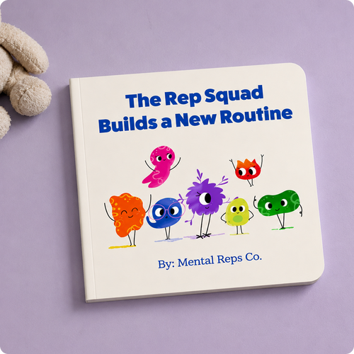 Cover of Rep Squad Builds a New Routine book from Mental Reps Co., with the Rep Squad characters